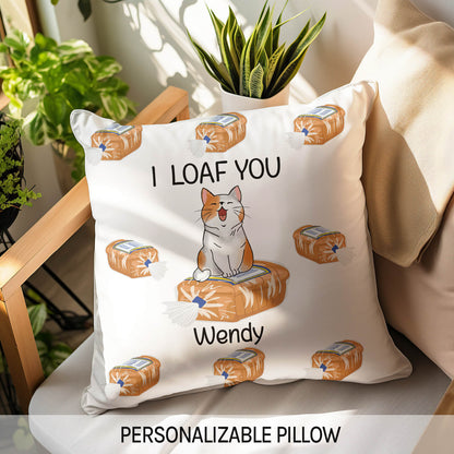 I Loaf You - Personalized Anniversary or Valentine's Day gift for Boyfriend or Girlfriend - Custom Pillow - MyMindfulGifts