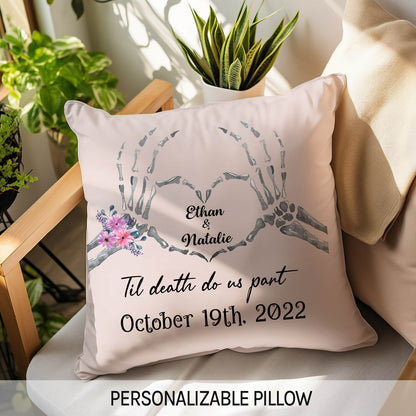 Til Death Do Us Part - Personalized Halloween gift for Him or Her - Custom Pillow - MyMindfulGifts