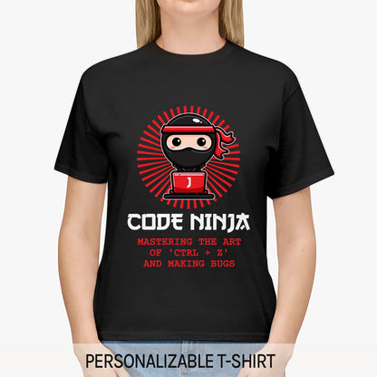 Code Ninja - Personalized All occasions gift for Software Engineer - Custom Tshirt - MyMindfulGifts