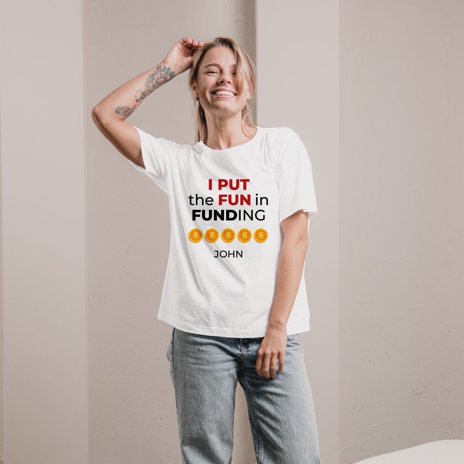 I Put The Fun In Funding - Personalized Birthday gift for Startup Founder - Custom Tshirt - MyMindfulGifts
