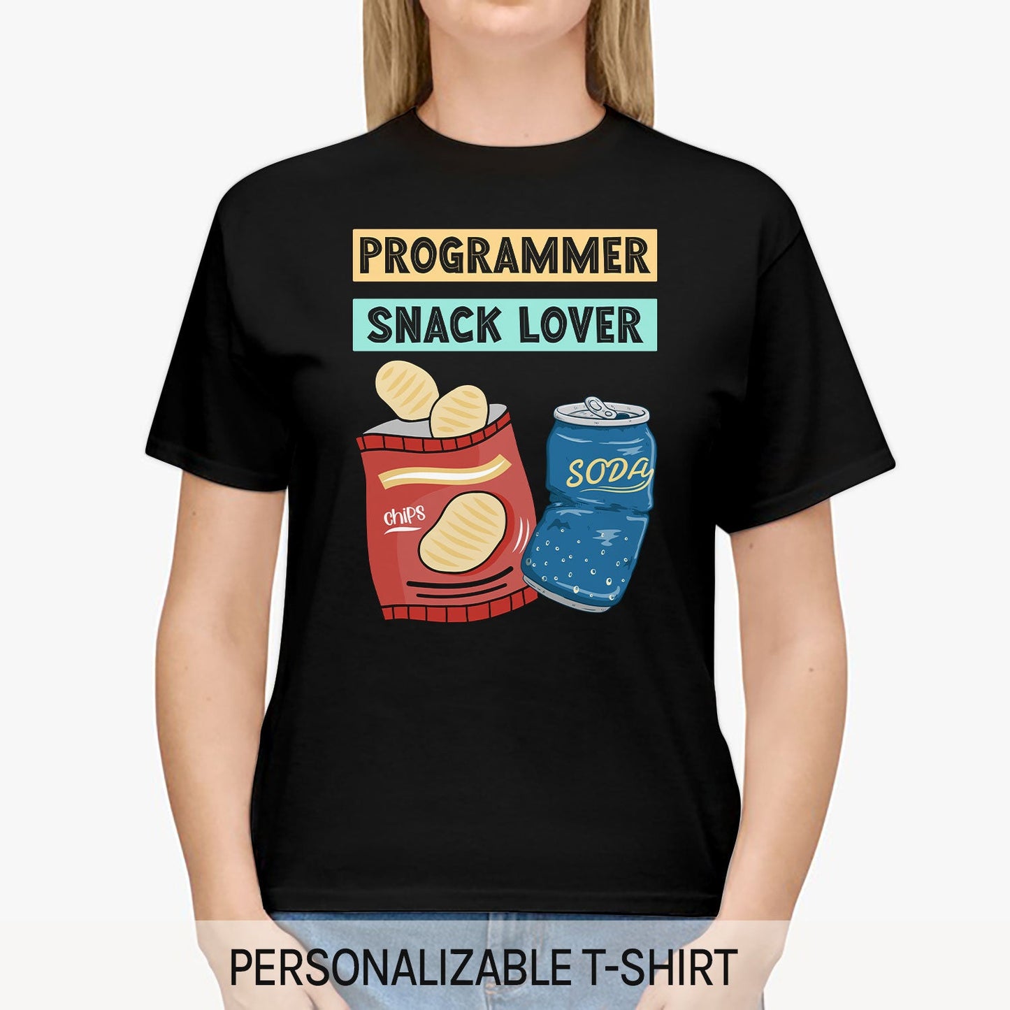 Programmer: Snack Lover - Personalized Birthday gift for Software Engineer - Custom Tshirt - MyMindfulGifts
