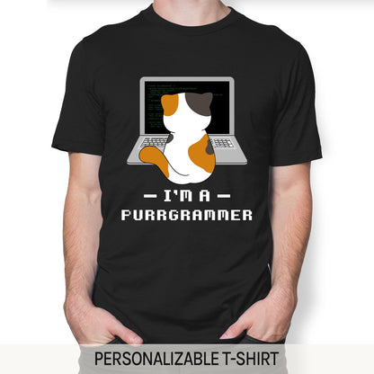 I'm A Purrgrammer - Personalized Birthday gift for Software Engineer - Custom Tshirt - MyMindfulGifts