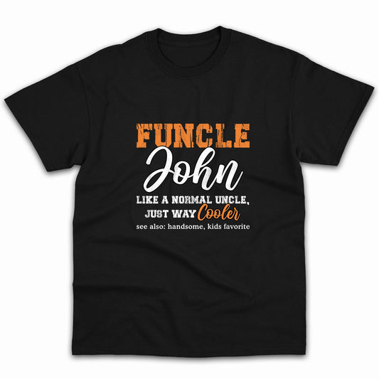 Funcle - Personalized Birthday or Christmas gift for Uncle - Custom Tshirt - MyMindfulGifts