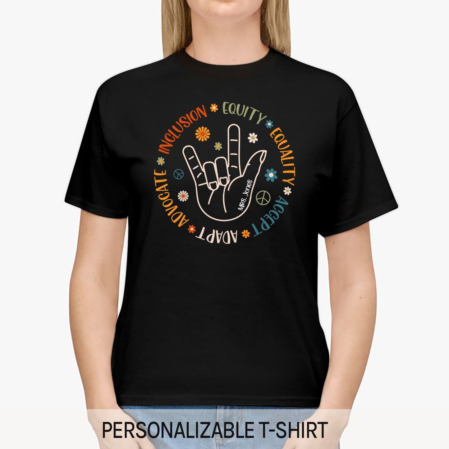 Inclusion, Equity, Equality, Accept, Adapt, Advocate - Personalized Birthday or Christmas gift for Special Education Teacher - Custom Tshirt - MyMindfulGifts