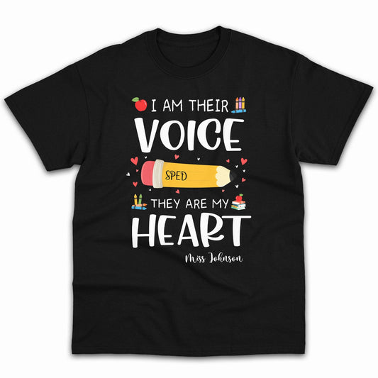 I Am Their Voice They Are My Heart - Personalized Teachers' Day, Birthday or Christmas gift for Special Education Teacher - Custom Tshirt - MyMindfulGifts