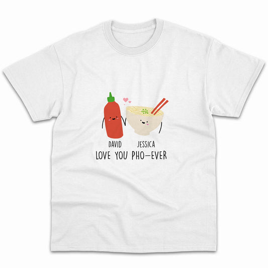I  Love You Pho-ever - Personalized Anniversary or Valentine's Day gift for him for her - Custom Tshirt - MyMindfulGifts