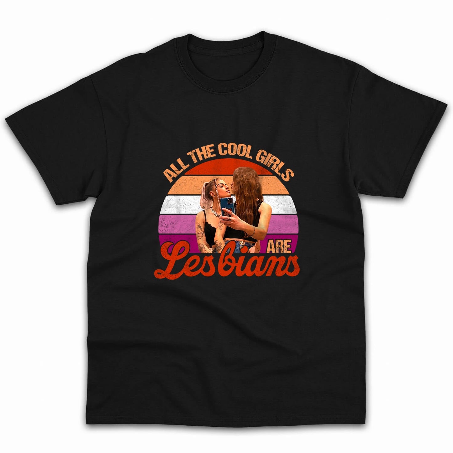 All The Cool Girls Are Lesbian - Personalized Anniversary or Valentine's Day gift for Lesbian Couple - Custom Tshirt - MyMindfulGifts