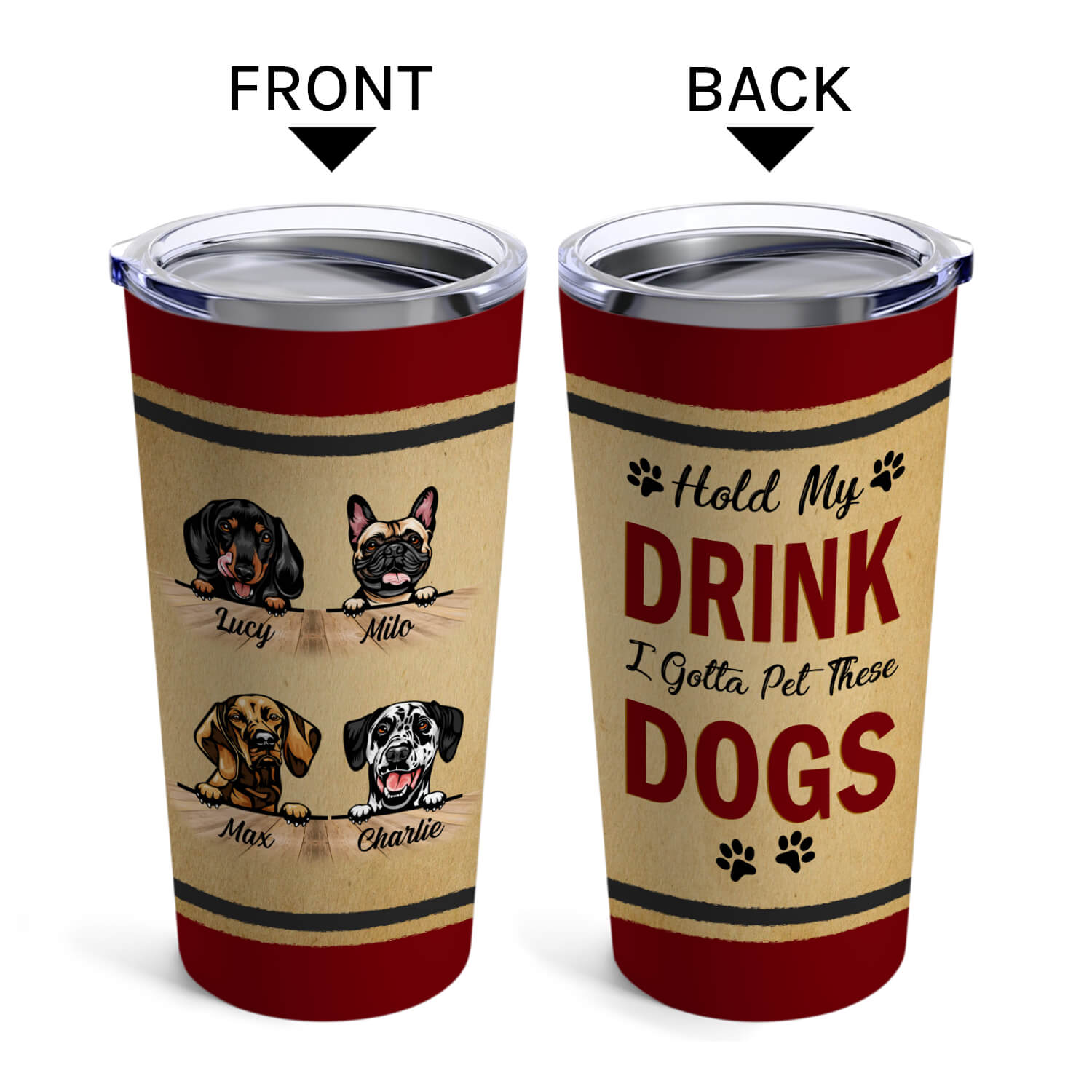 I Gotta Pet These Dogs - Personalized Birthday or Christmas gift for Dog Lovers - Custom Tumbler - MyMindfulGifts