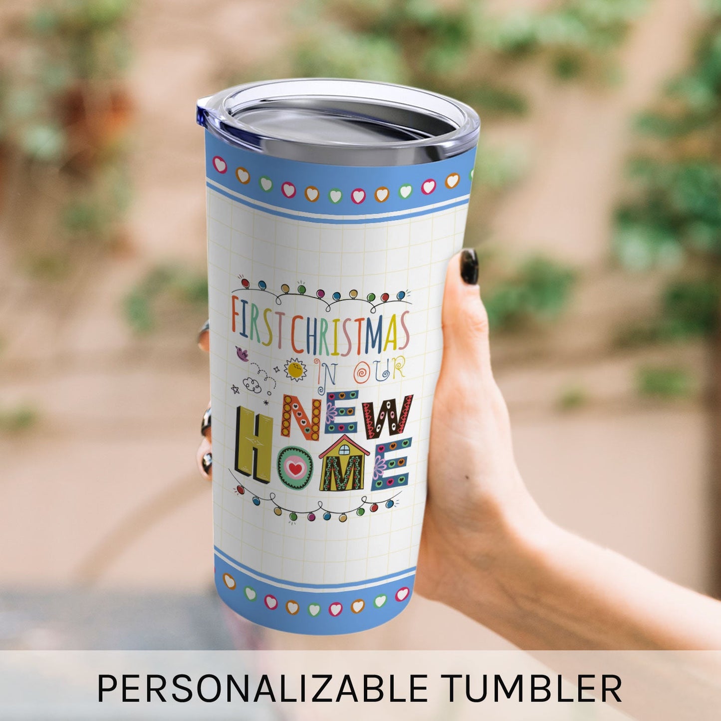 First Christmas In Our New Home - Personalized First Christmas gift For Family - Custom Tumbler - MyMindfulGifts