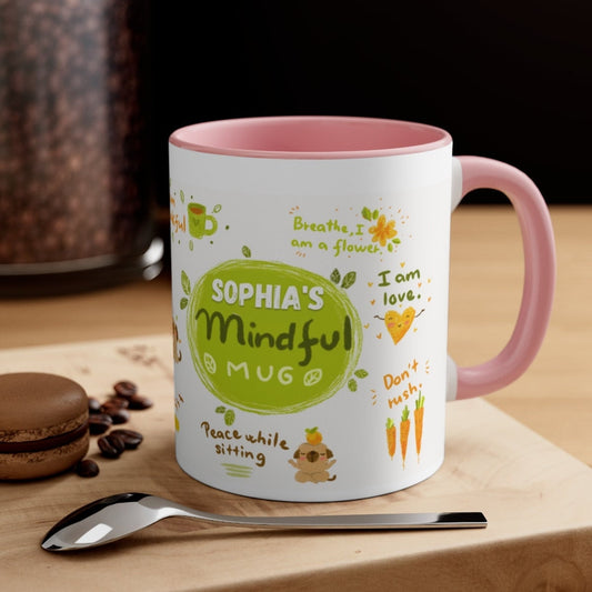 Personalized Accent Coffee Mug, Personalized Mindfulness  and Self Care Mug, Motivational AccentTea Mug,  Thoughtful gift for her