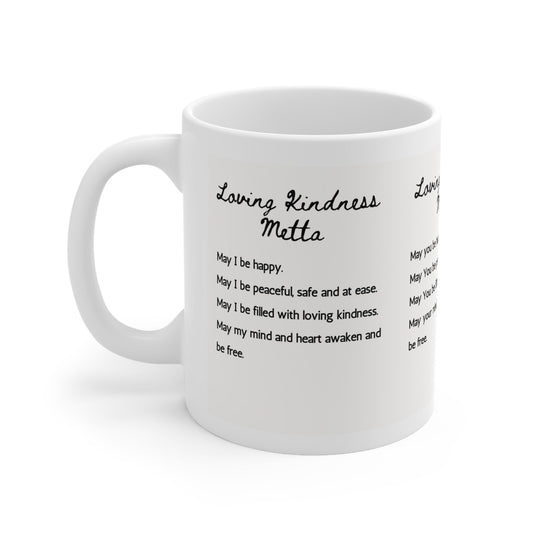 Loving Kindness Metta for mindfulness practitioners on ceramic mug for Plum Village mindfulness and meditation practitioners